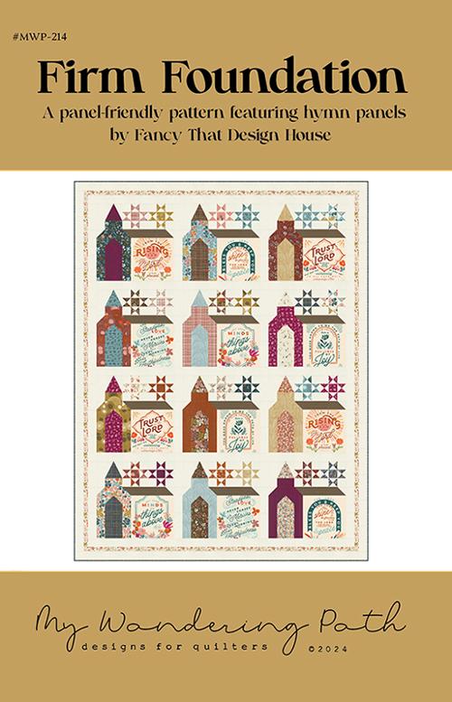 Firm Foundations Quilt pattern with Sayings Scripture