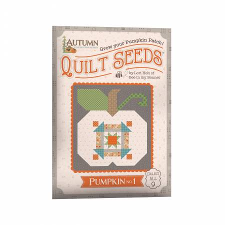 Lori Holt Autumn Quilt Seeds Pattern